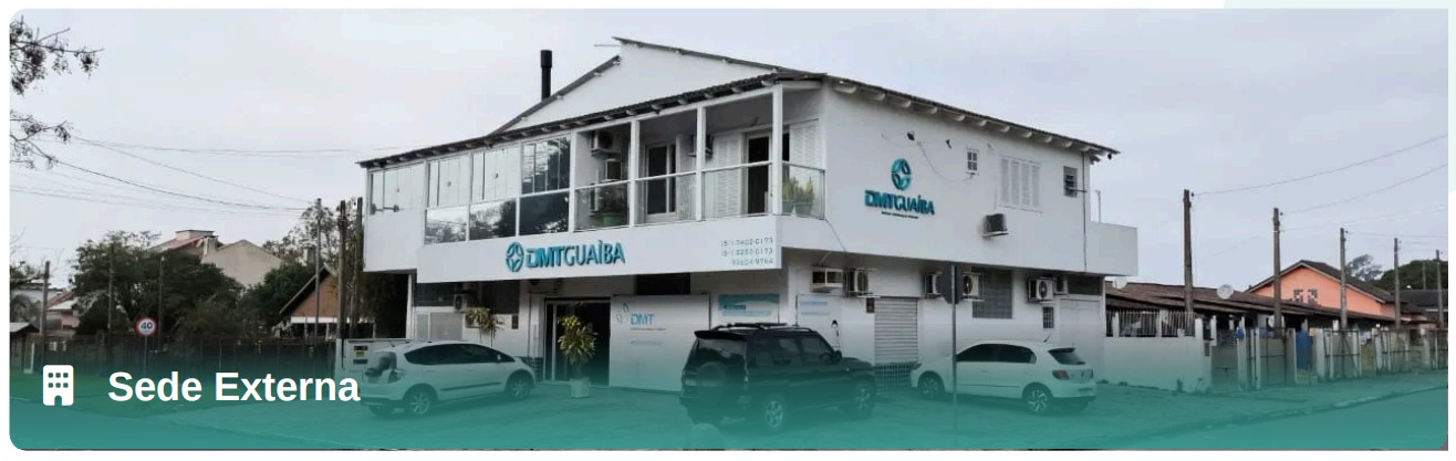Sede externa DMT Med Guaíba